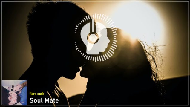 headphonik – flora cash – Soul Mate