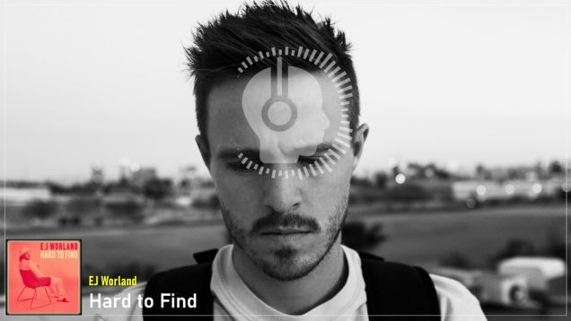 headphonik – EJ Worland – Hard to Find