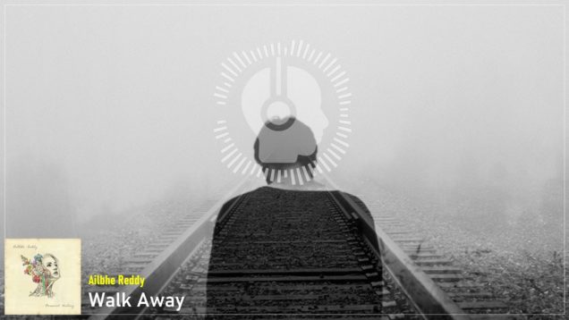 headphonik – Ailbhe Reddy – Walk Away