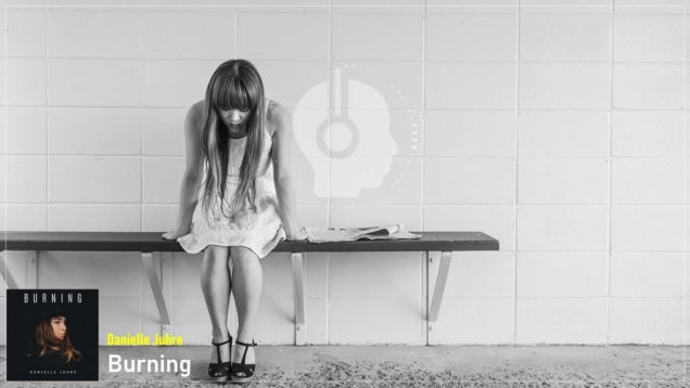 headphonik – Danielle Juhre – Burning