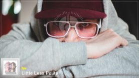 headphonik – Ripe – Little Less Polite