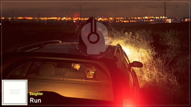 headphonik – Daughter – Run