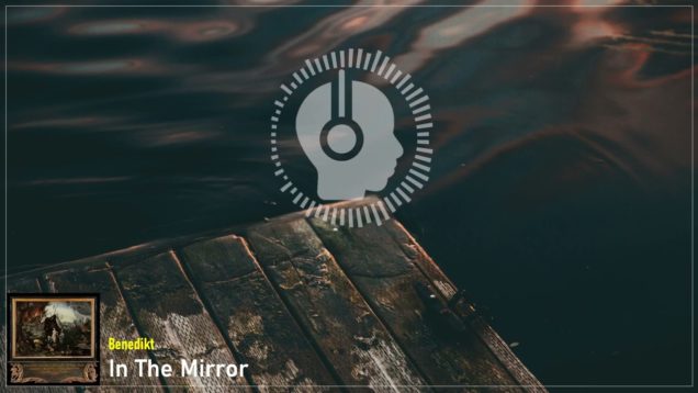 headphonik – Benedikt – In The Mirror