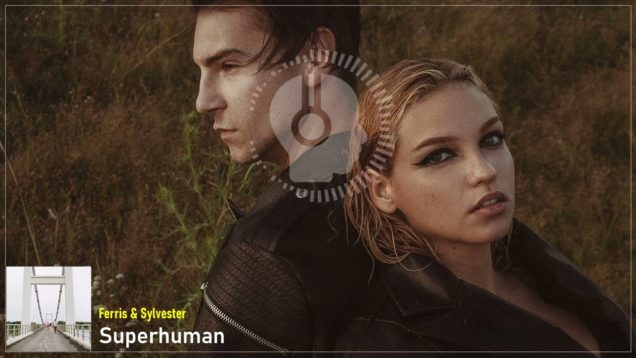 headphonik – Ferris & Sylvester – Superhuman