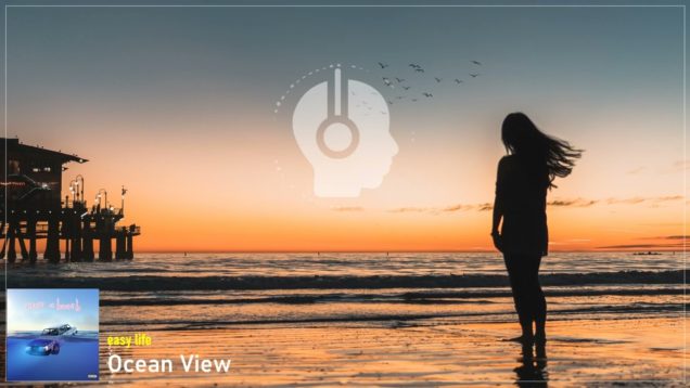 headphonik – easy life – Ocean View